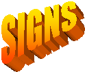 SIGNS